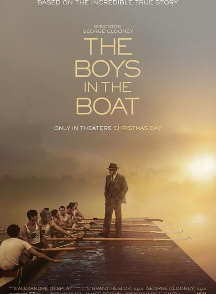 (2023) The Boys in the Boat | پسران در قایق