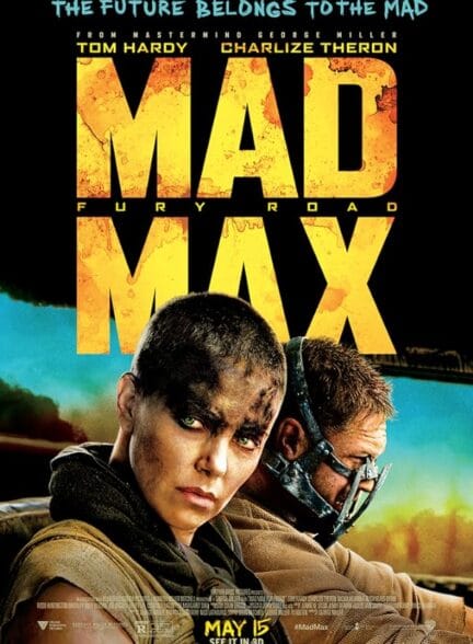 (2015) Mad Max: Fury Road | مکس دیوانه: جاده‌ی خشم