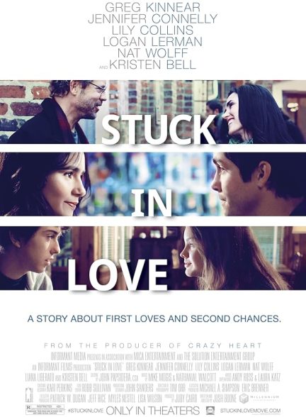 (2012) Stuck in Love | غرق در عشق