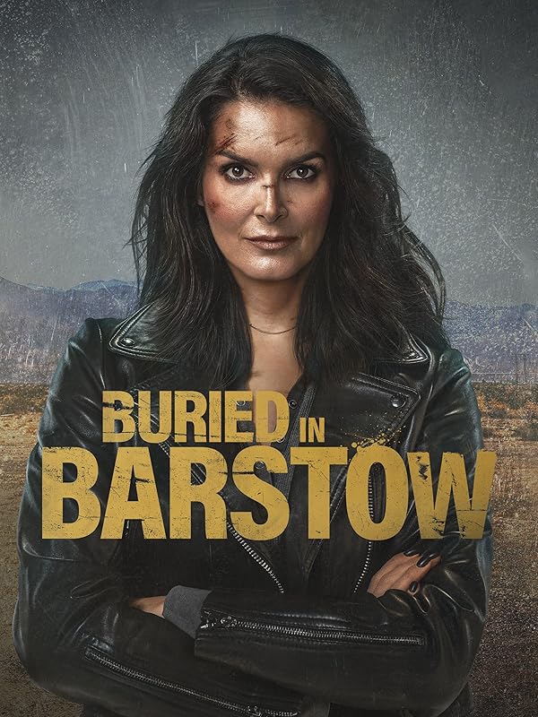 (2022) Buried in Barstow | در بارستو به خاک سپرده شد